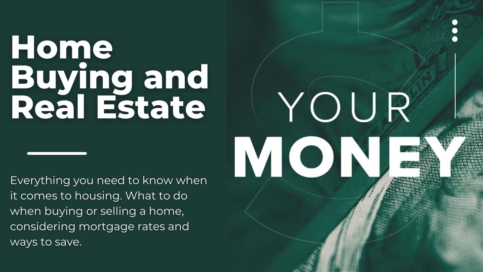 Everything you need to know when it comes to housing. What to do when buying or selling a home, considering mortgage rates and ways to save.