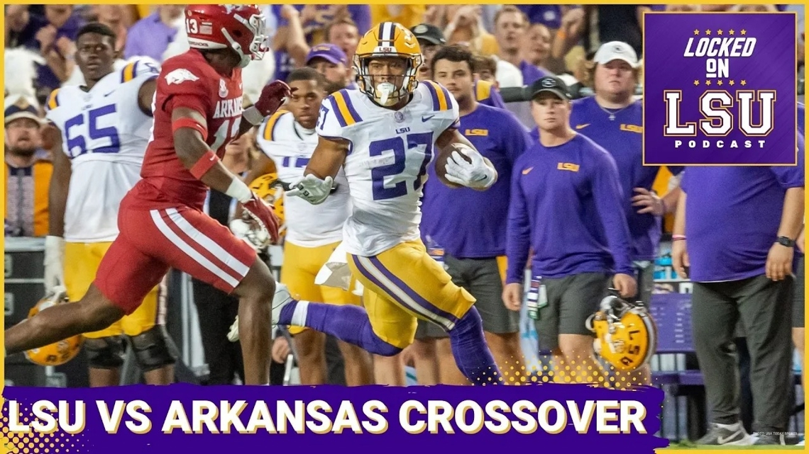 Crossover: LSU Tigers vs. Arkansas Razorbacks | Key Matchups, Players ...