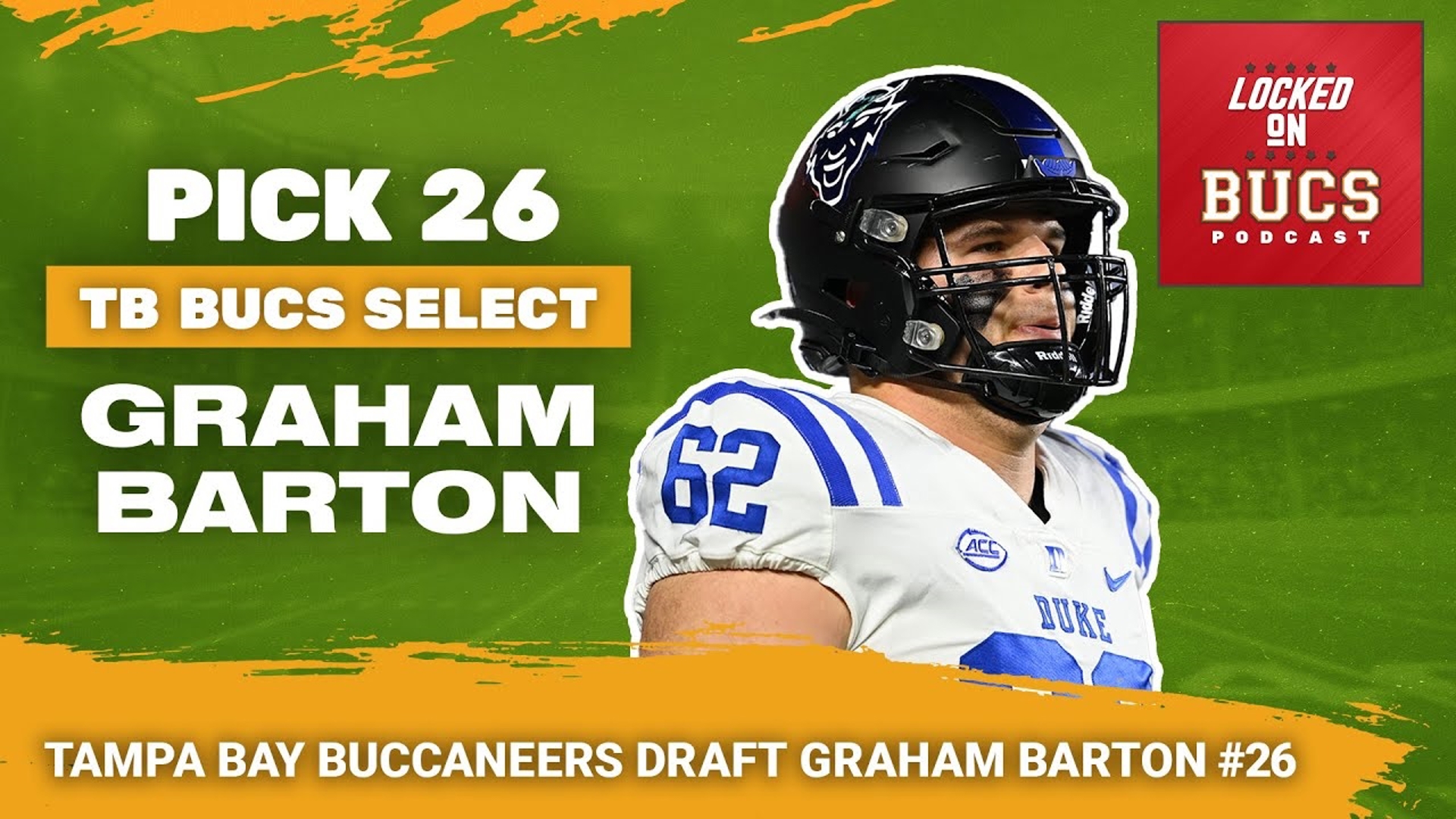 The Tampa Bay Buccaneers have selected Duke offensive lineman Graham Barton with the twenty-sixth pick in the 2024 NFL Draft.