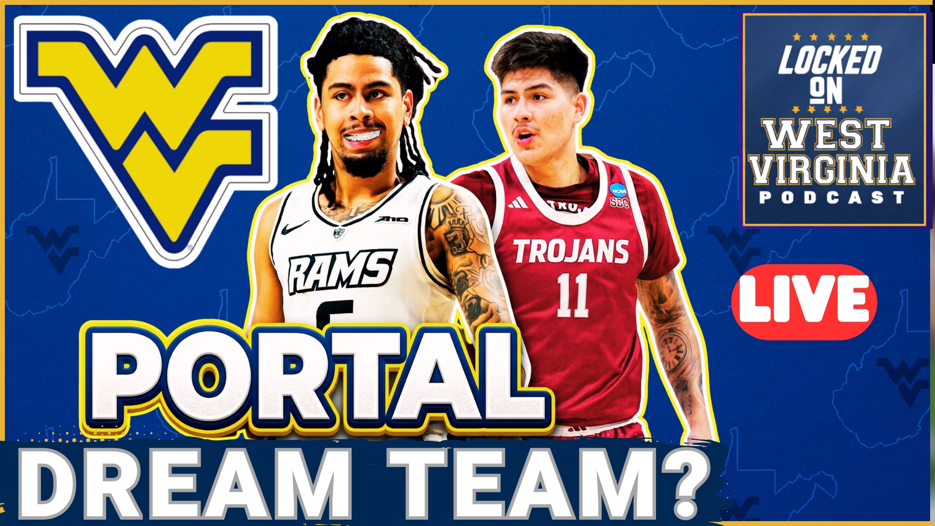 HIT LIST: West Virginia IN CONTACT with several BIG TIME Players ...