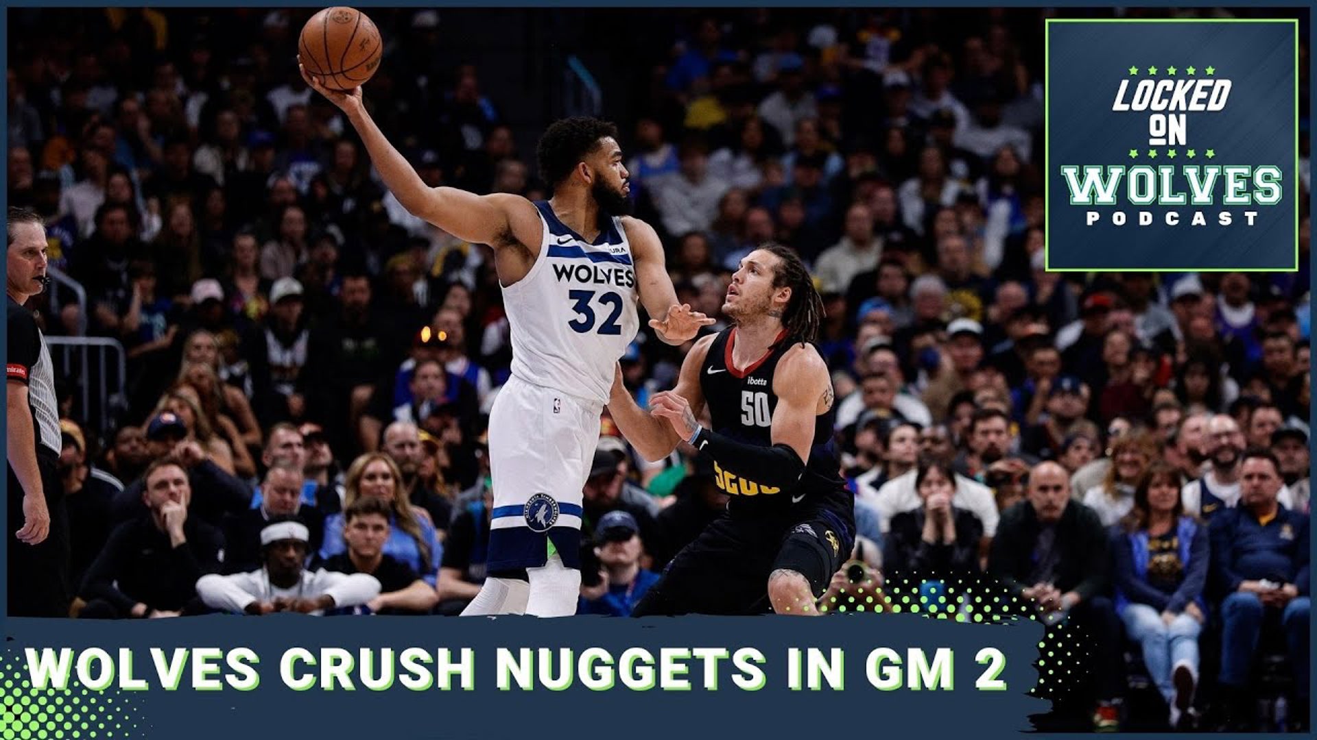 Minnesota Timberwolves defense stifles the Denver Nuggets as the Wolves take a 2-0 series lead