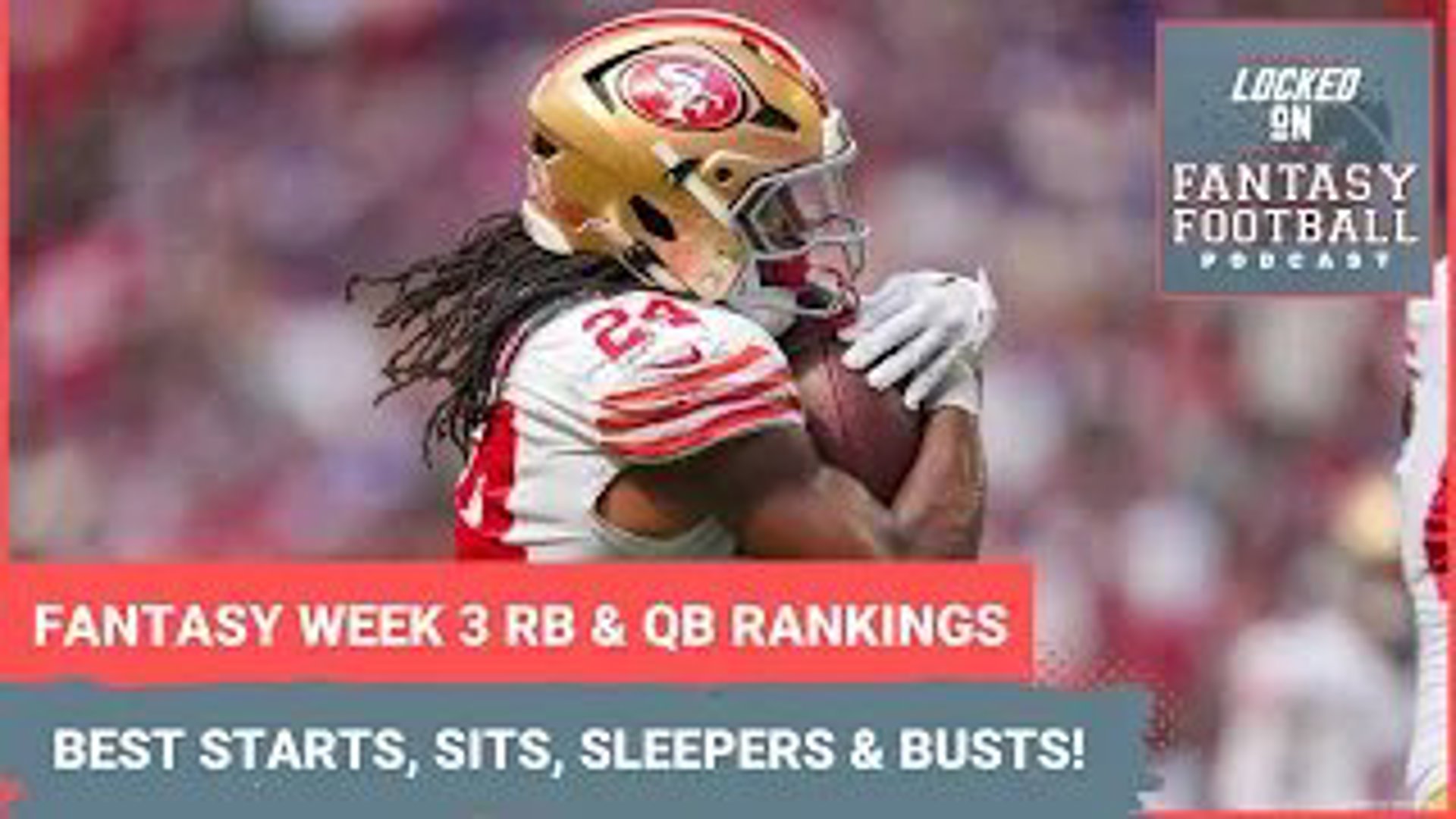 Fantasy football Week 3 RB and QB rankings BEST starts and sits