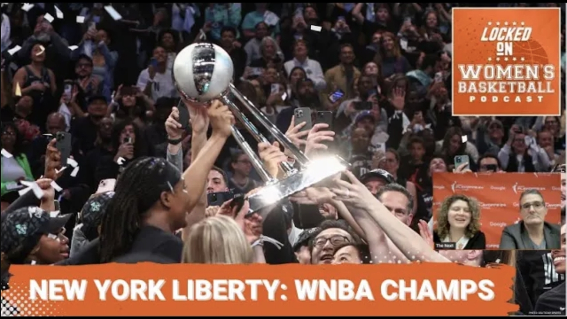 The New York Liberty are 2024 WNBA Champions WNBA Podcast