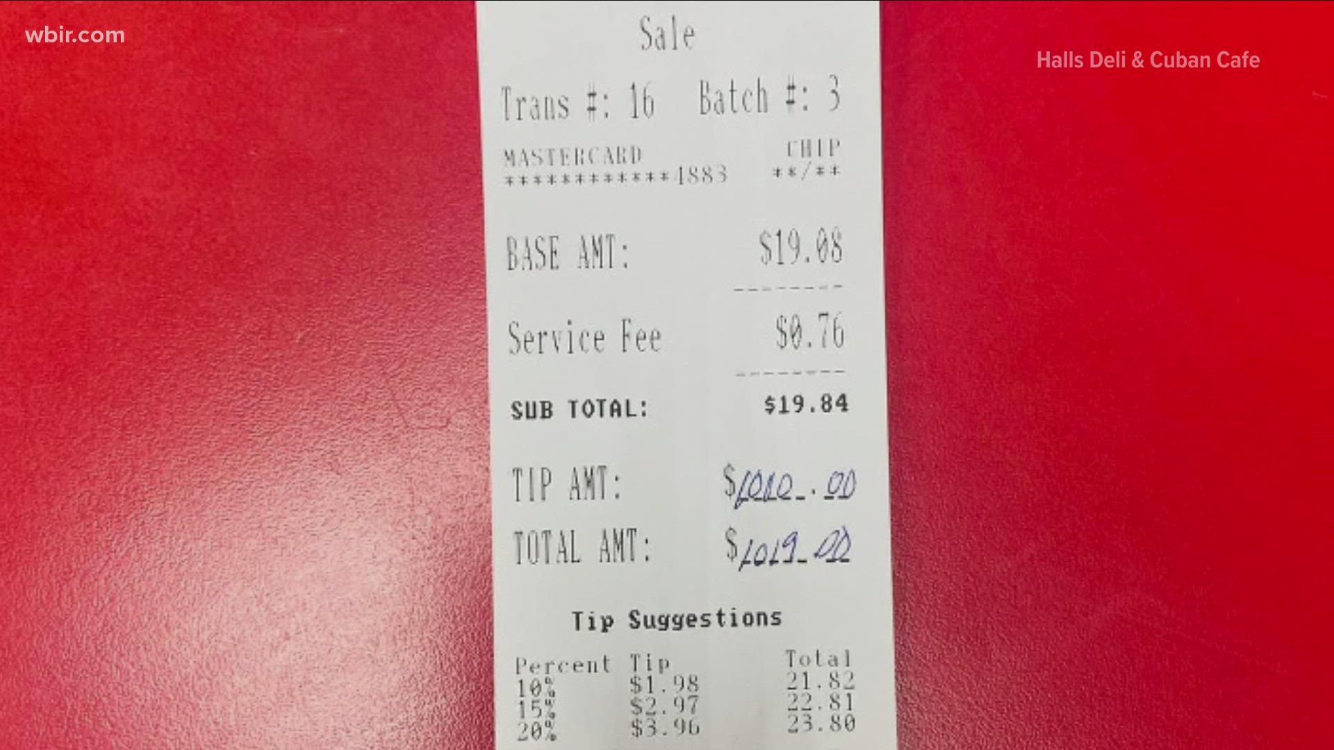 Halls Deli and Cuban Cafe off Maynardville Pike said someone dropped a $1,000 tip on a roughly $20 check Wednesday.