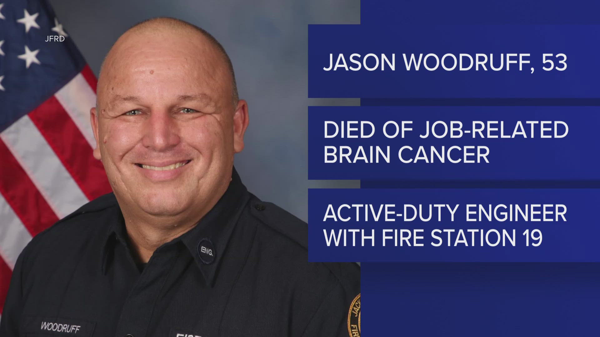 Jason Woodruff, 53, worked at Fire Station 19 in Arlington at the time of his death. JFRD says he will be remembered for his dedication to the community.