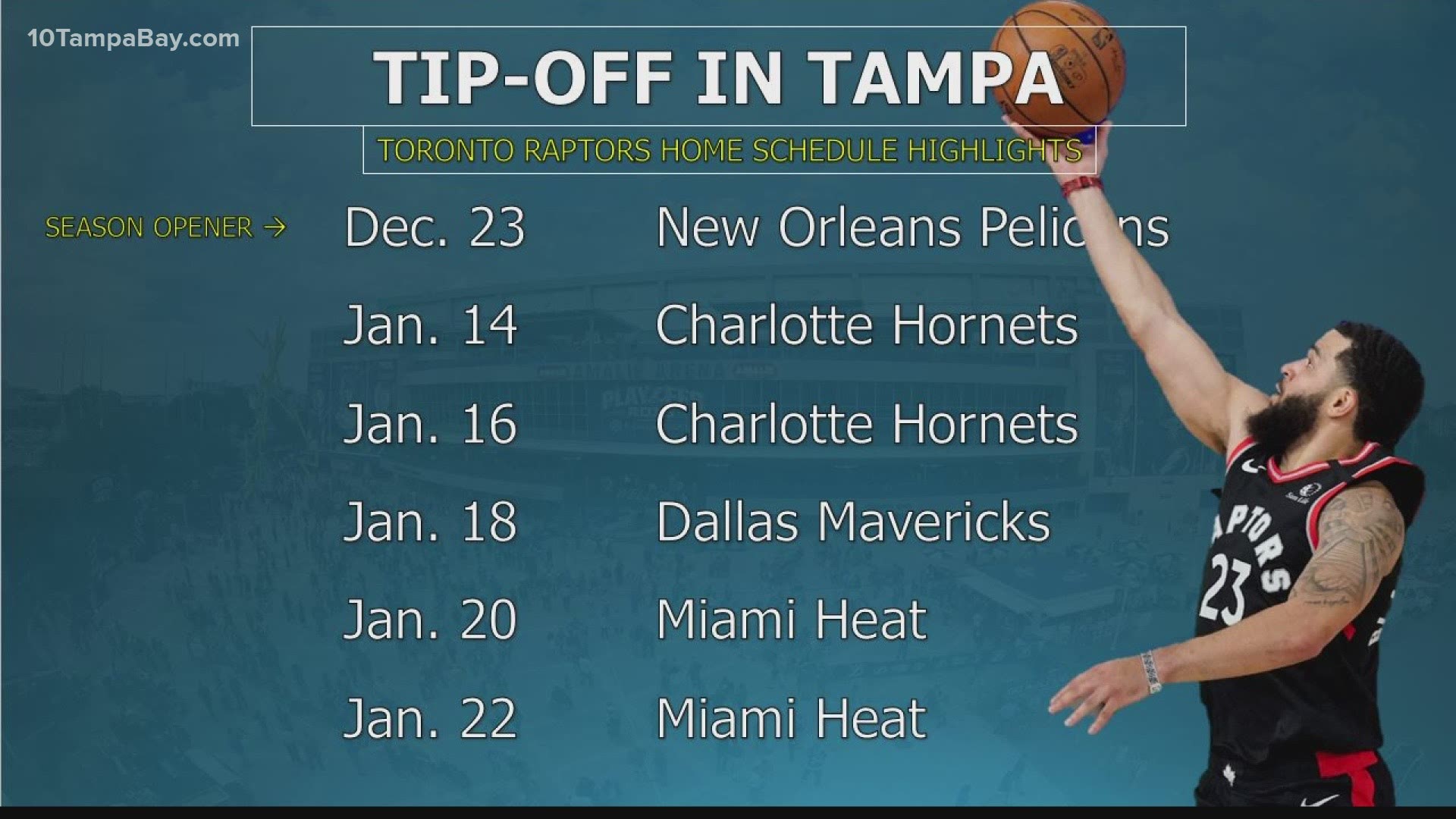 Tampa tipoff is set for 7:30 p.m. on Dec. 23 against the New Orleans Pelicans.