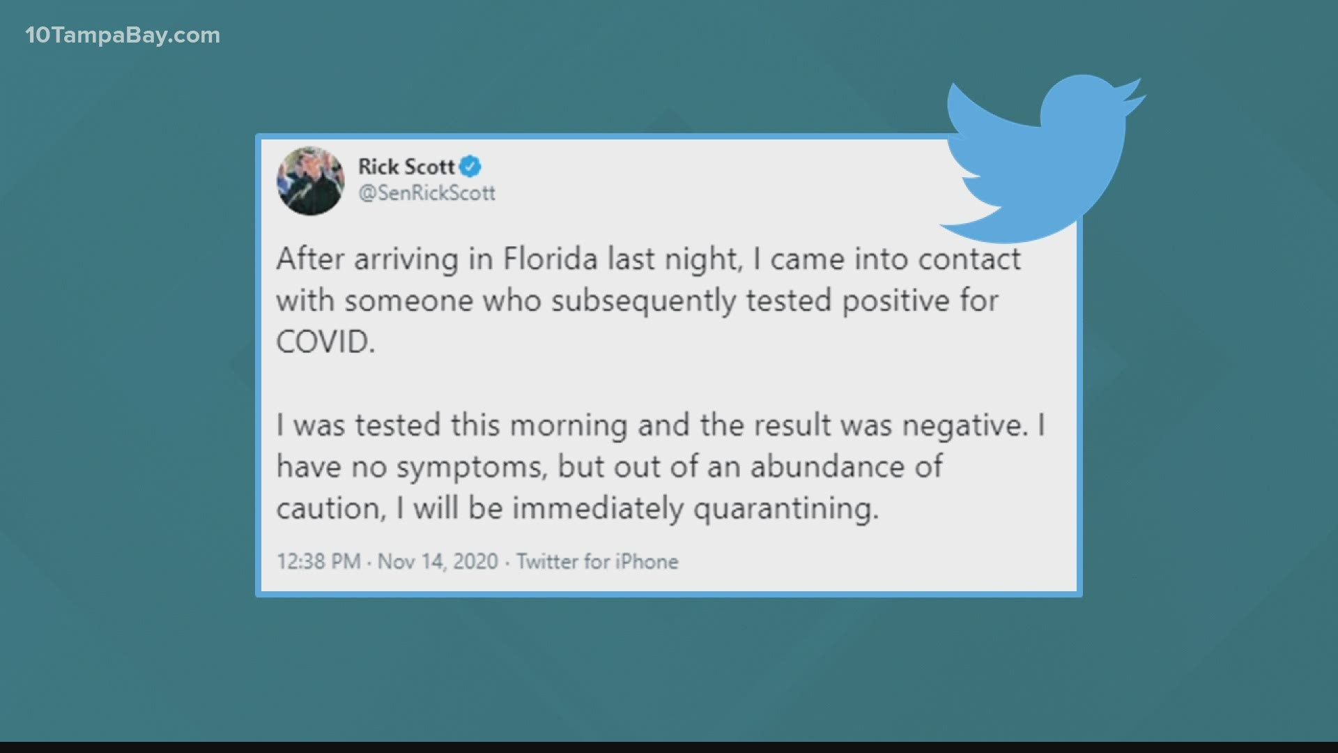 Scott says he has tested negative since the encounter and has no symptoms.