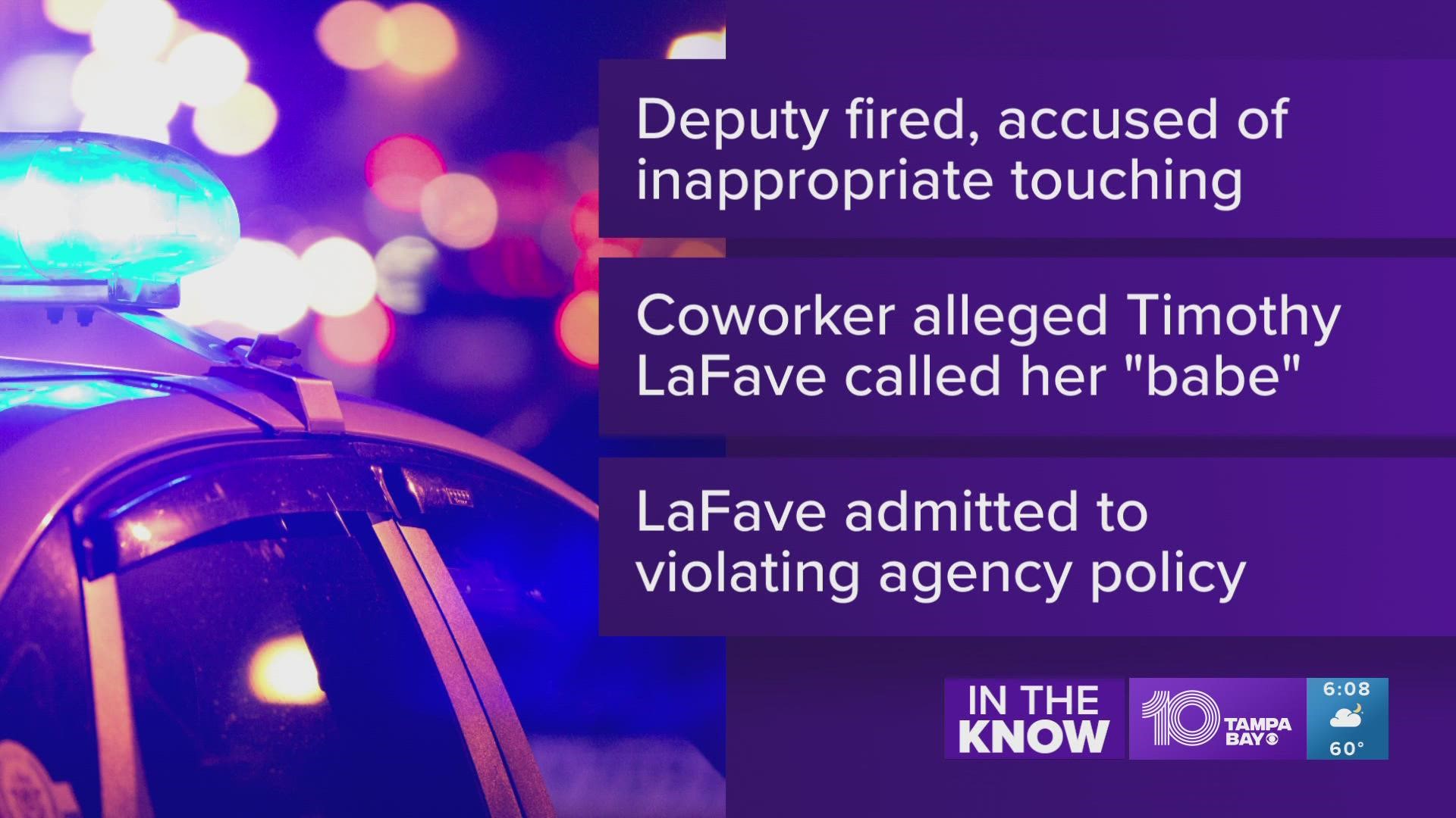 The sheriff's office said he inappropriately touched her on several occasions and then lied about it.