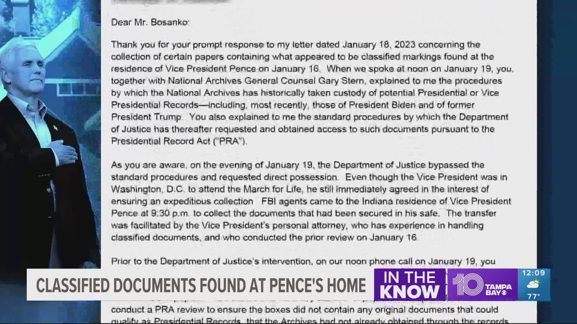 Lawyers for former Vice President Mike Pence said a “small number” of classified documents were found at his home in Indiana last week.