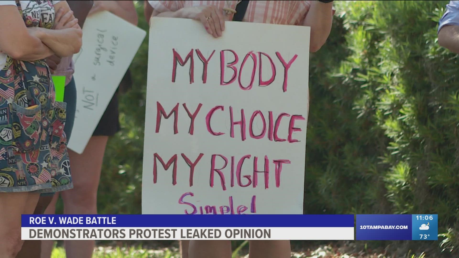 After Politico released a leaked draft opinion that suggested the U.S. Supreme Court was planning to overturn Roe v. Wade, protests began forming around Tampa Bay.