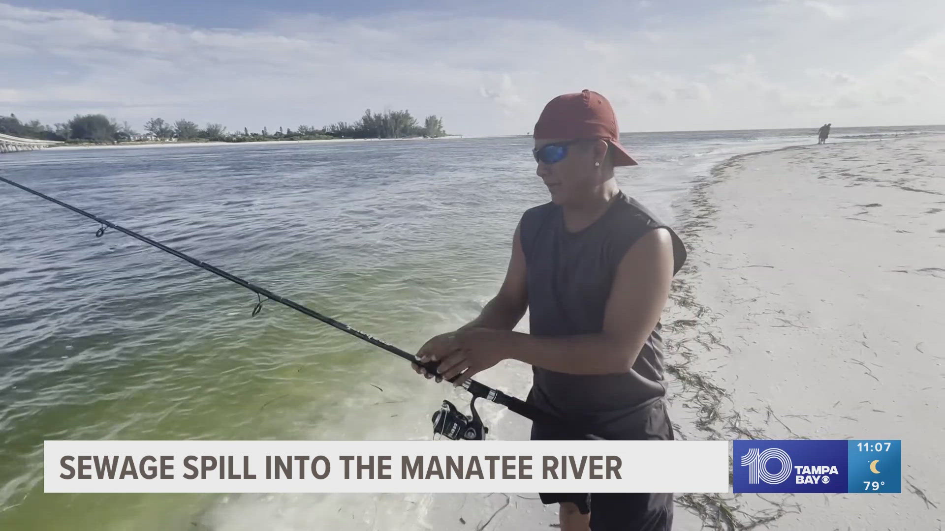 Experts say everyone should stay out of the Manatee River and Sarasota Bay.