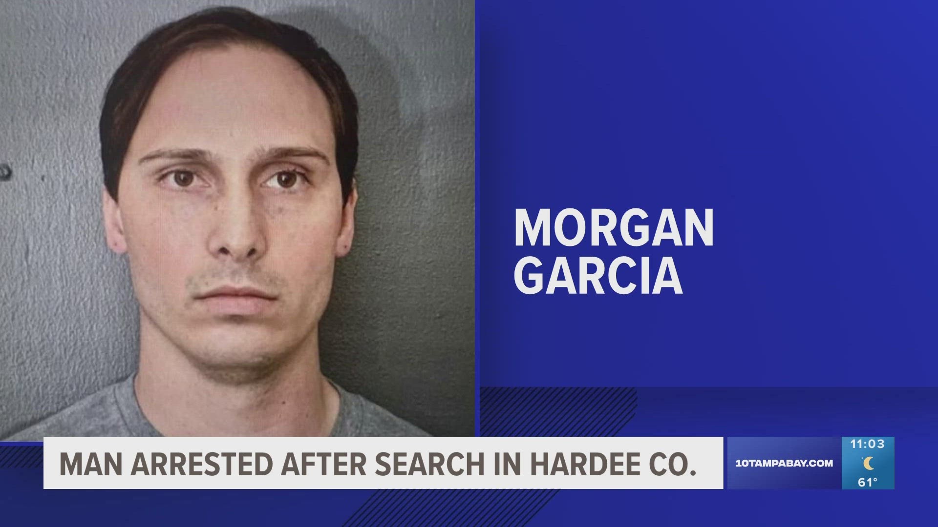 Morgan Garcia was arrested without incident on Wednesday afternoon.