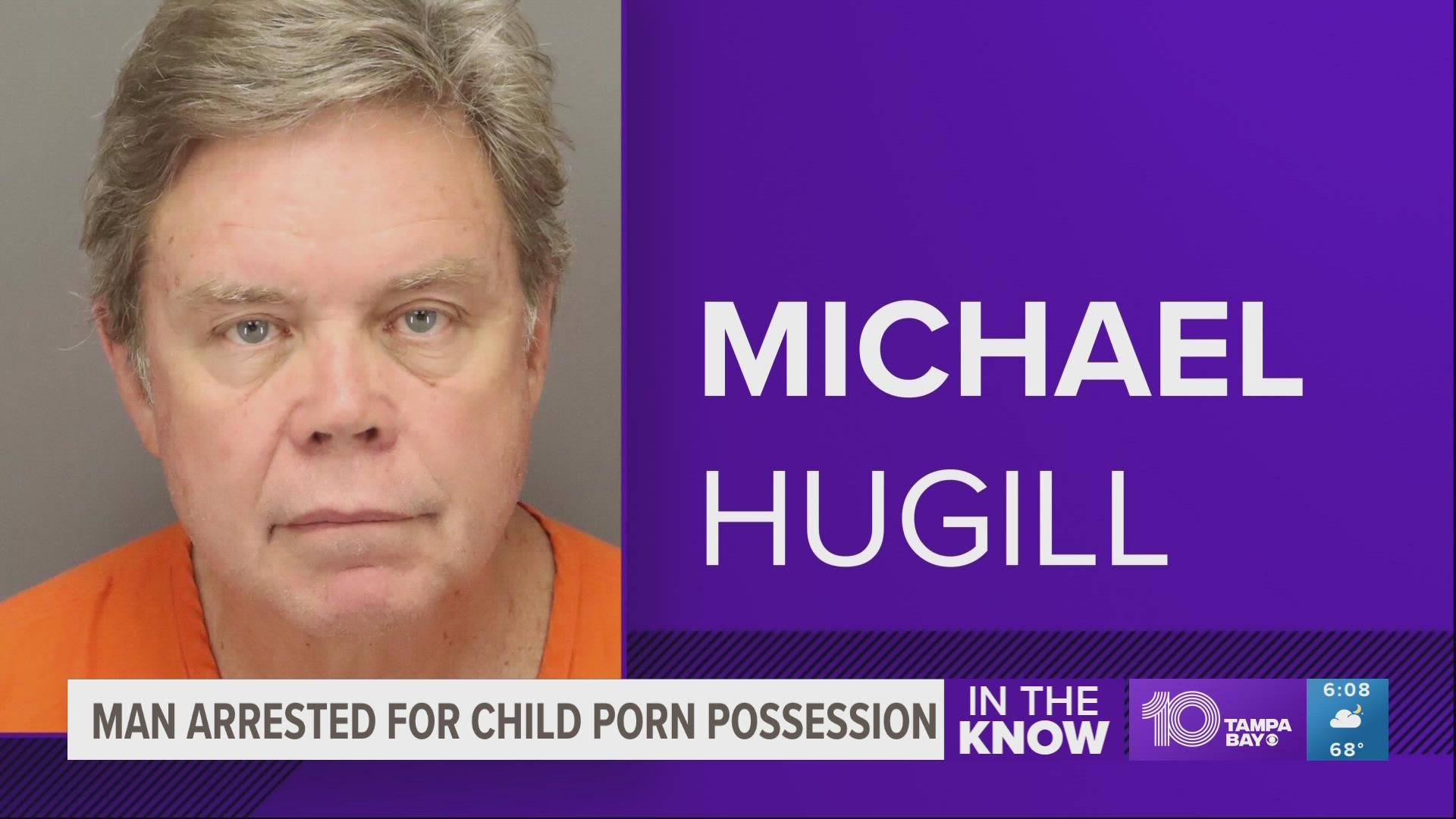 Detectives say child pornography was found on several electronic devices belonging to 69-year-old Michael Hugill.