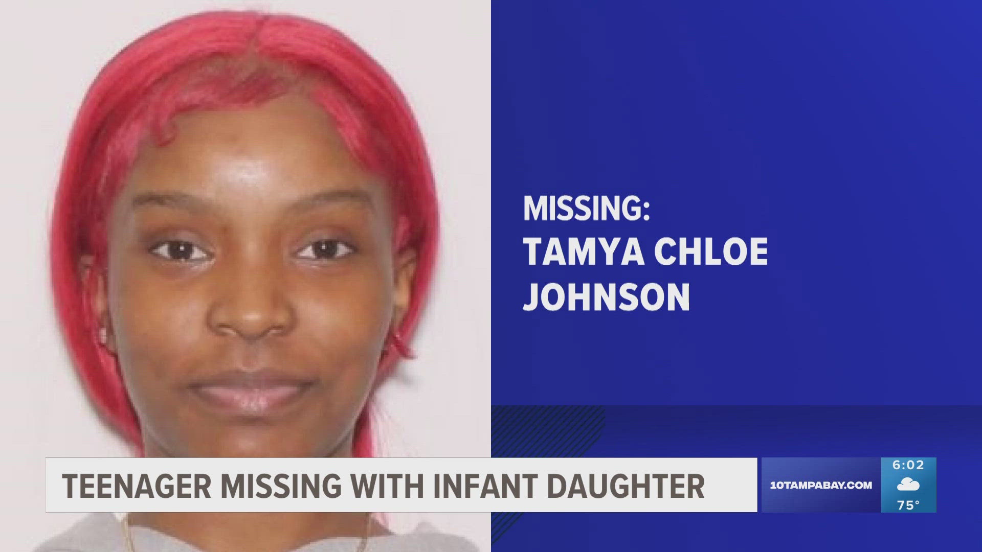 Tamya Chloe Johnson was last seen early Sunday morning in Spring Hill.