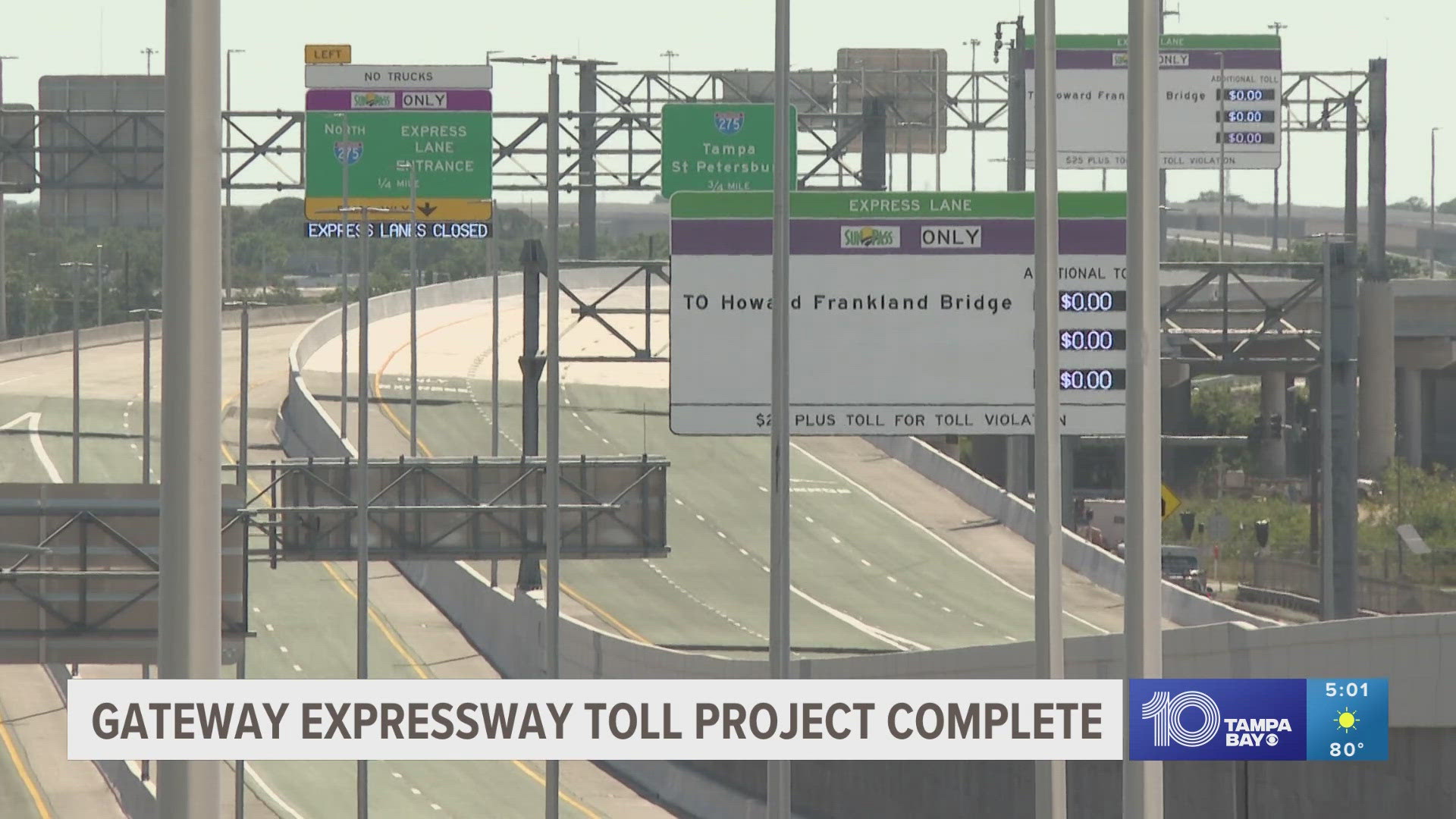 Toll amounts vary between the I-275 express lanes and the expressway's two other connecting roads.