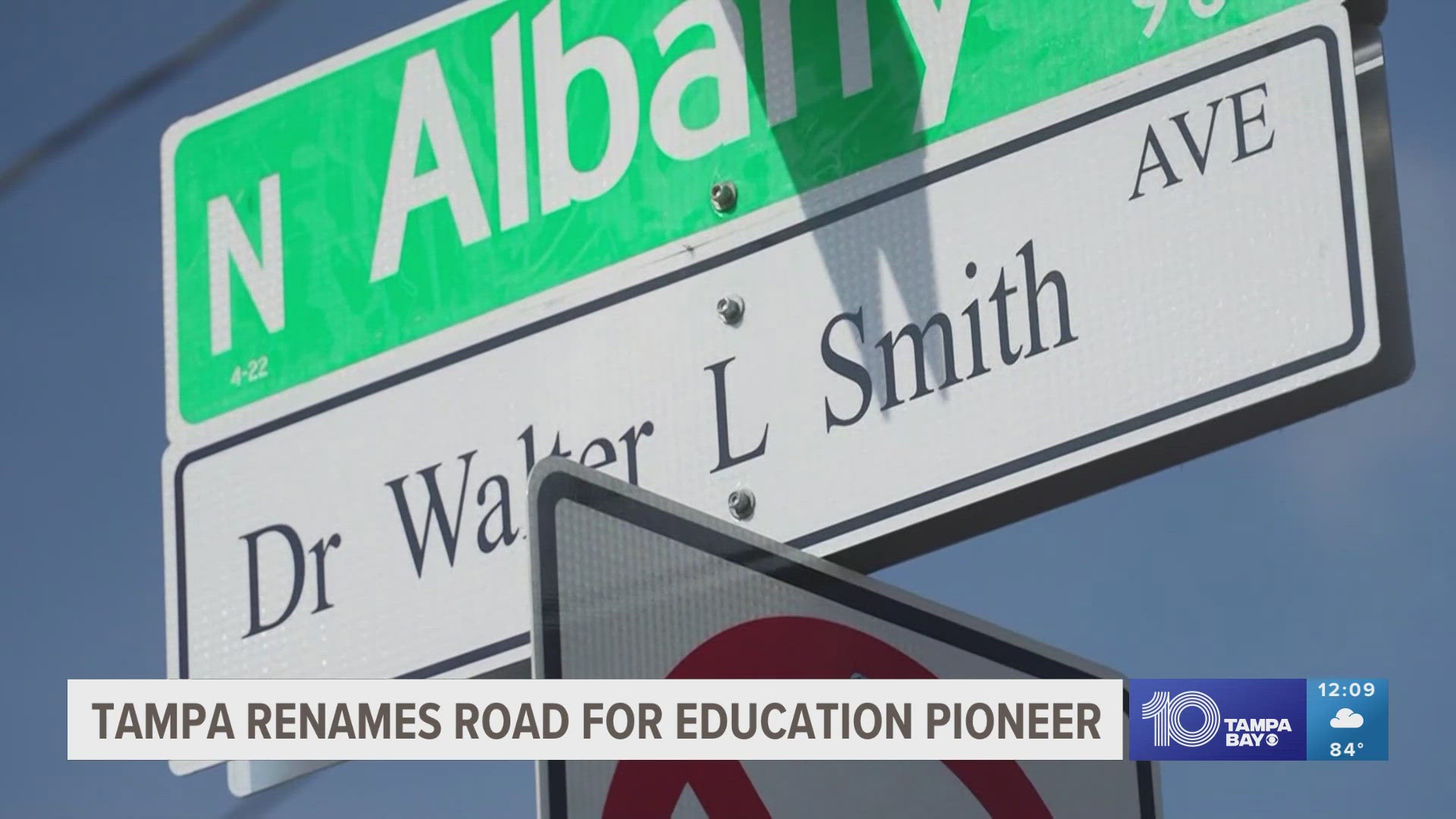 The city renamed part of a road after Dr. Walter L. Smith for his contributions to the state.