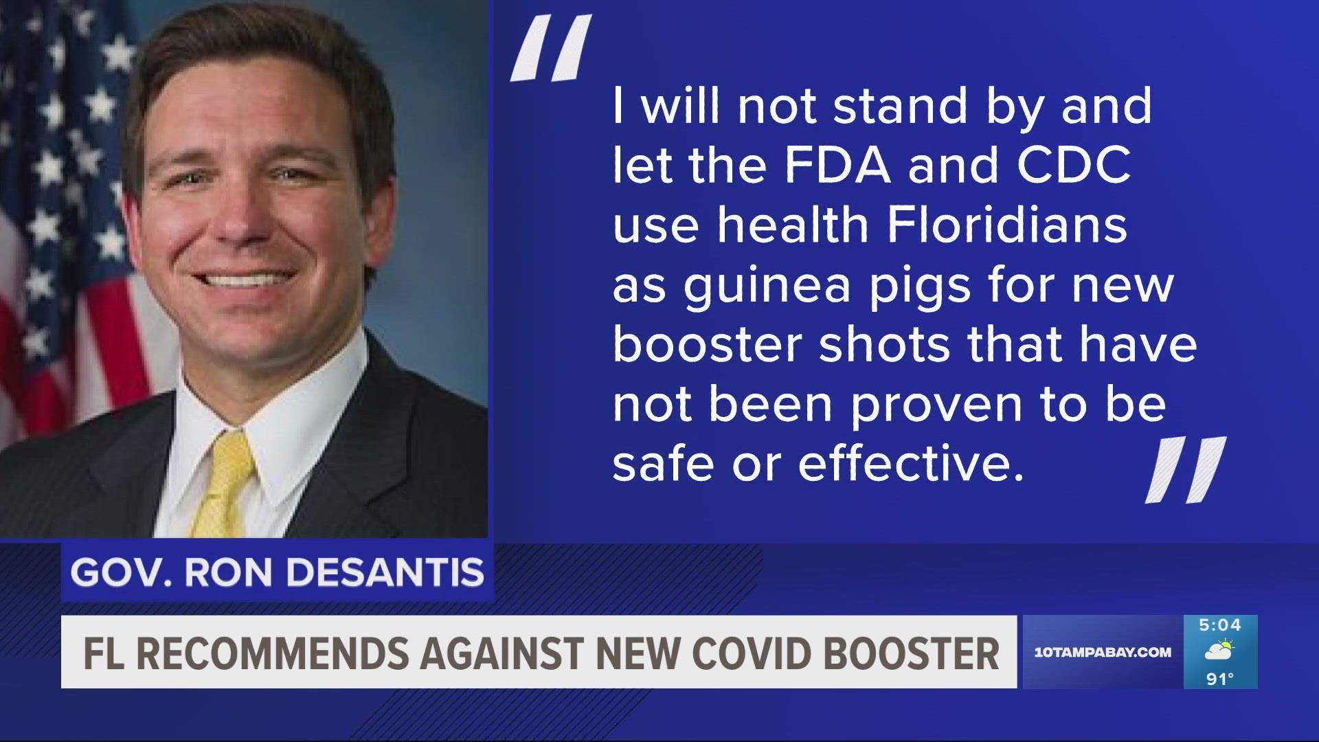 DeSantis and Florida Surgeon General Joseph Ladapo repeated much of what they said a week ago during a live event in Jacksonville