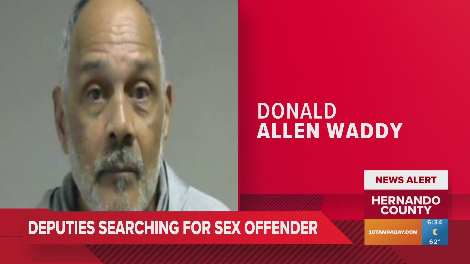 Deputies searching for registered sex offender who they say violated  check-in requirements