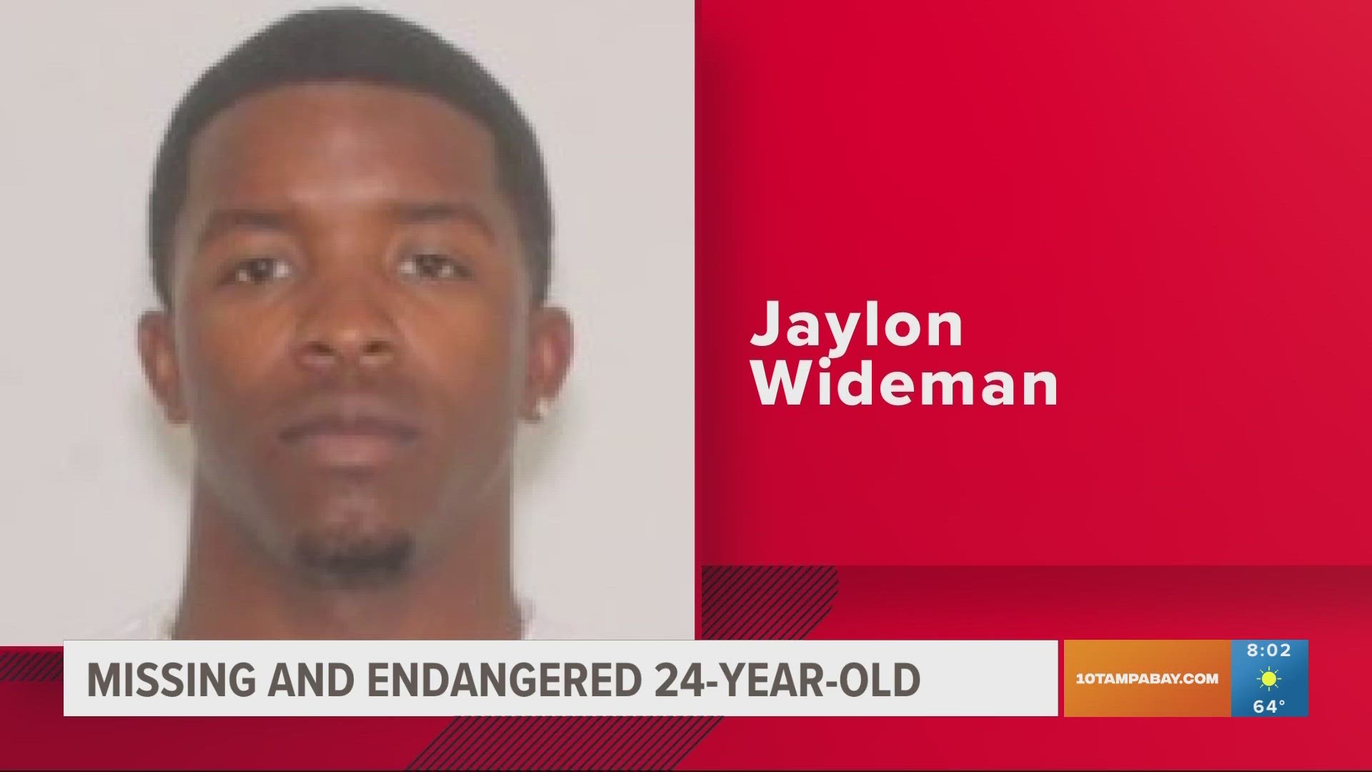 The Manatee County Sheriff's Office is searching for 24-year-old Jaylon Wideman.