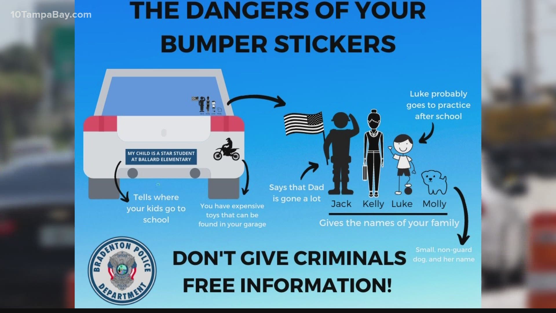 Decals could give away too much information about your personal life, making it easier for criminals to target you.