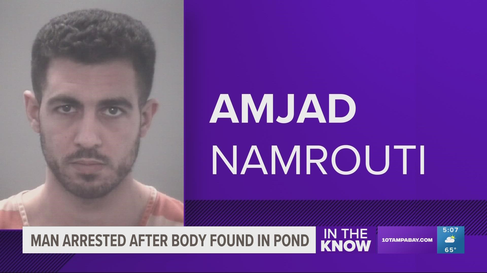 Amjad Namrouti, 28, was charged with first-degree felony murder for the death of Jamie Hobdy, who was found in a retention pond.