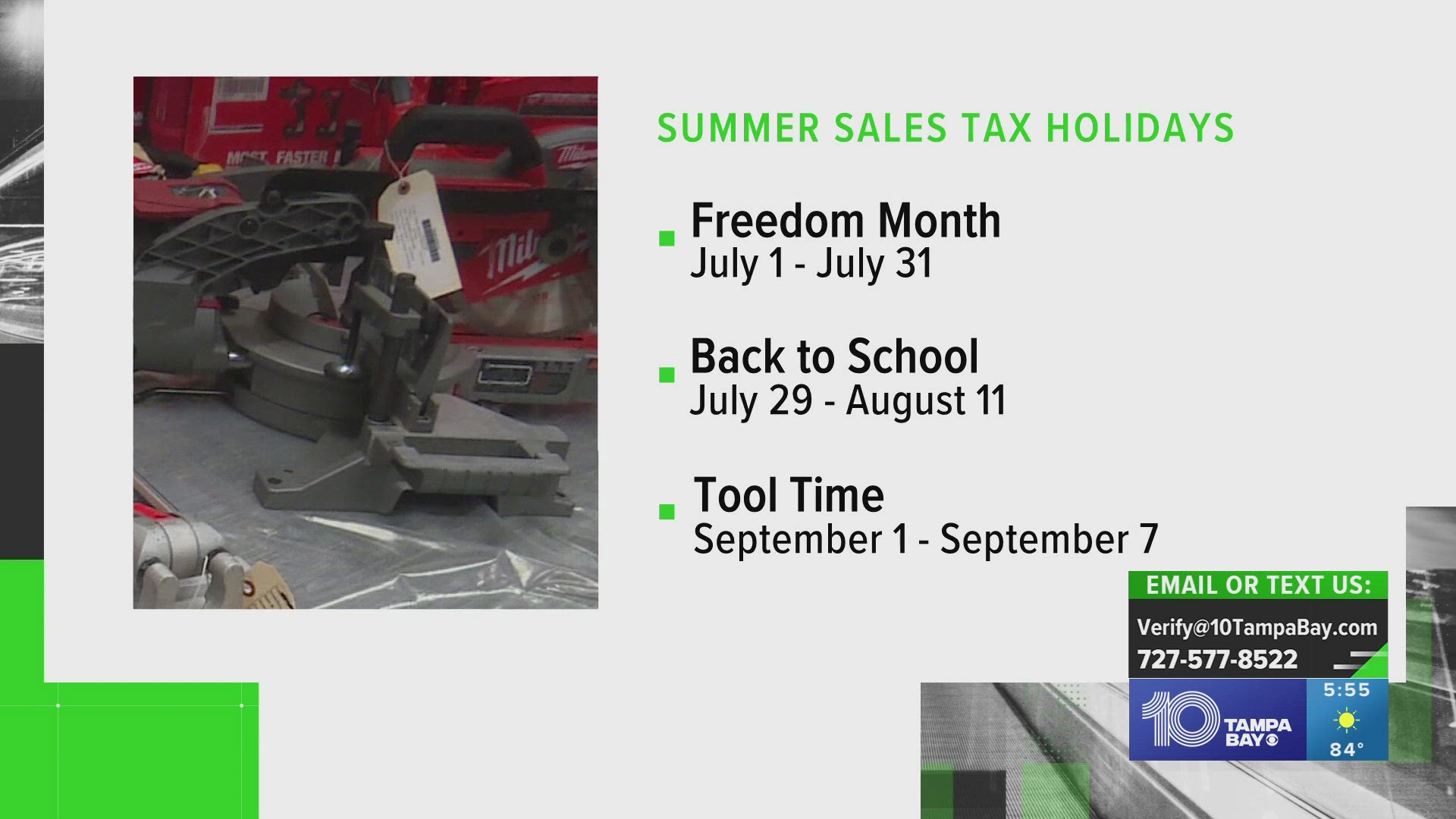 Florida's different summer-time tax holidays include Freedom Month, Back to School and Tool Time.