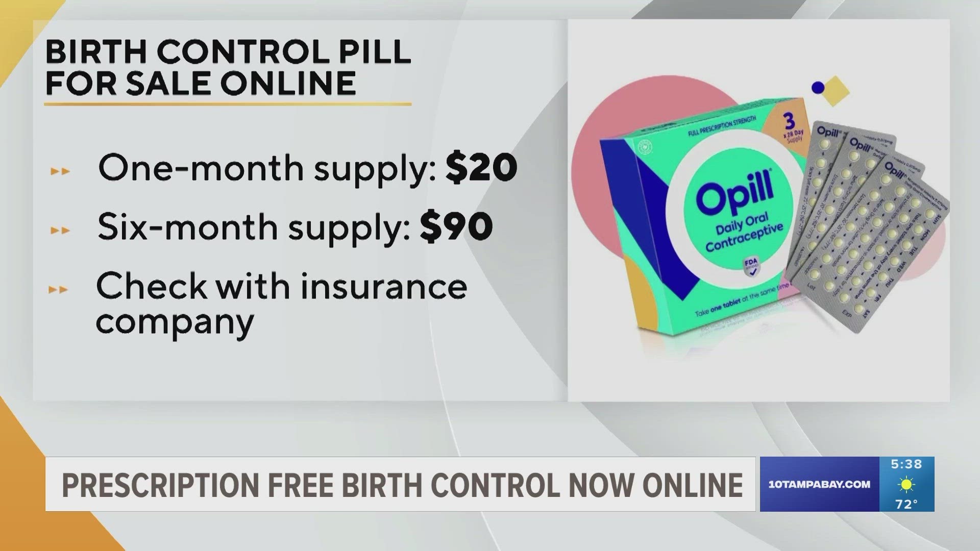 The over-the-counter birth control pill is now available for purchase at opill.com or on Amazon.