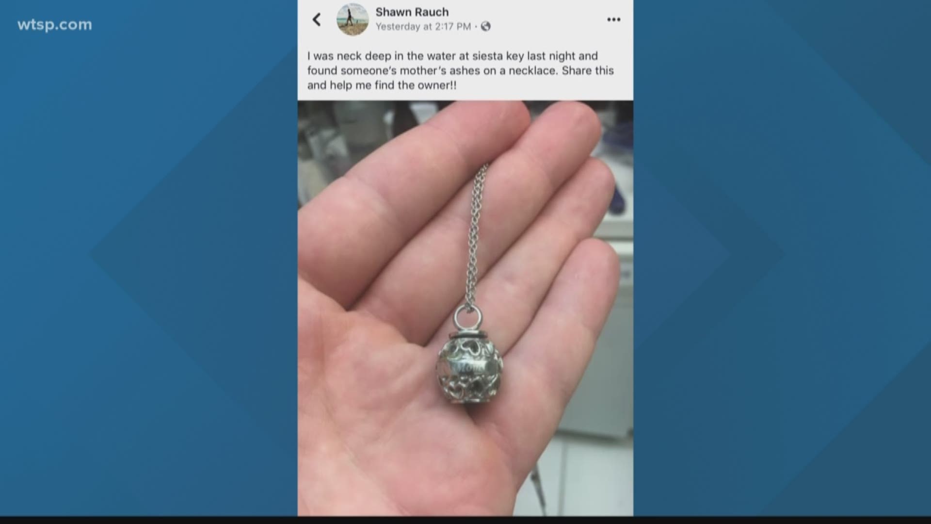 Shawn Rauch is hoping to find the rightful owner of the necklace.
