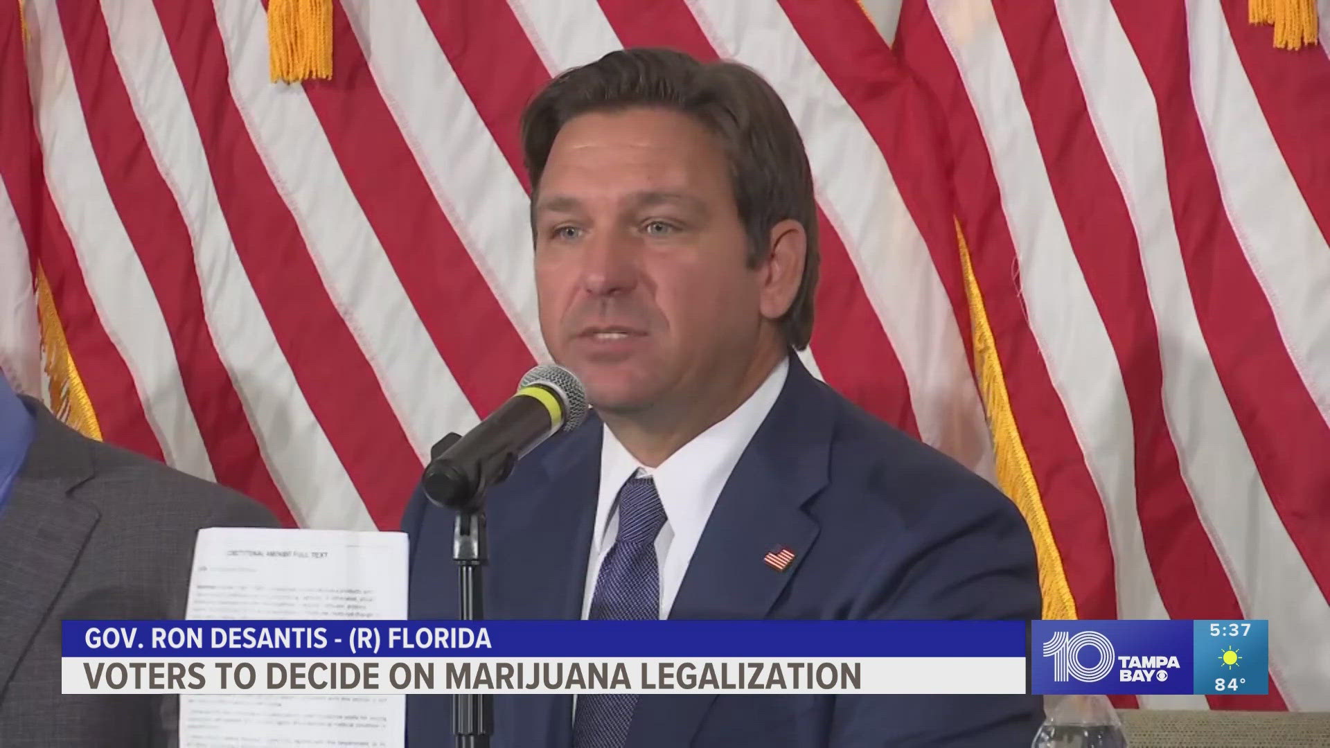 Gov. Ron DeSantis said the amendment is designed to benefit one major marijuana company.