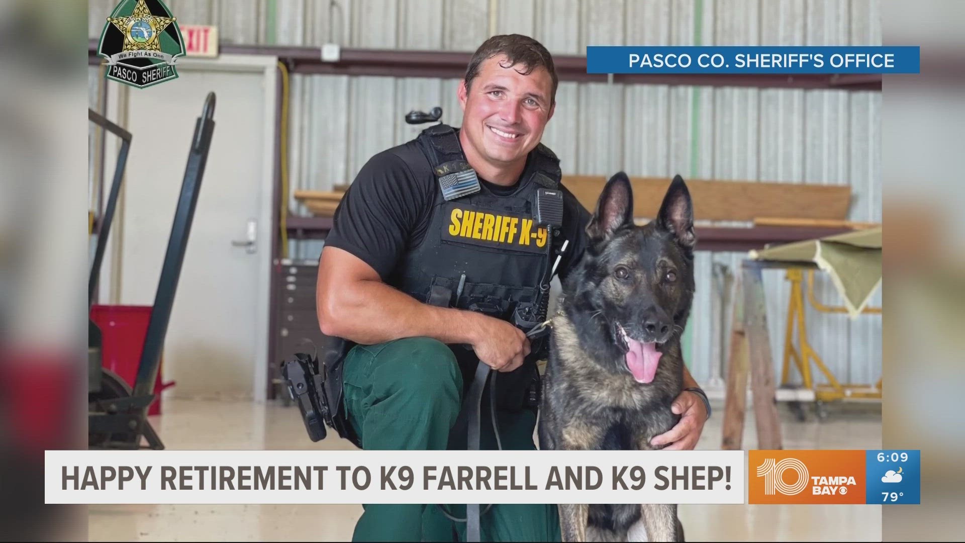 K-9 Farrell and K-9 Shep will live with their partners during retirement.