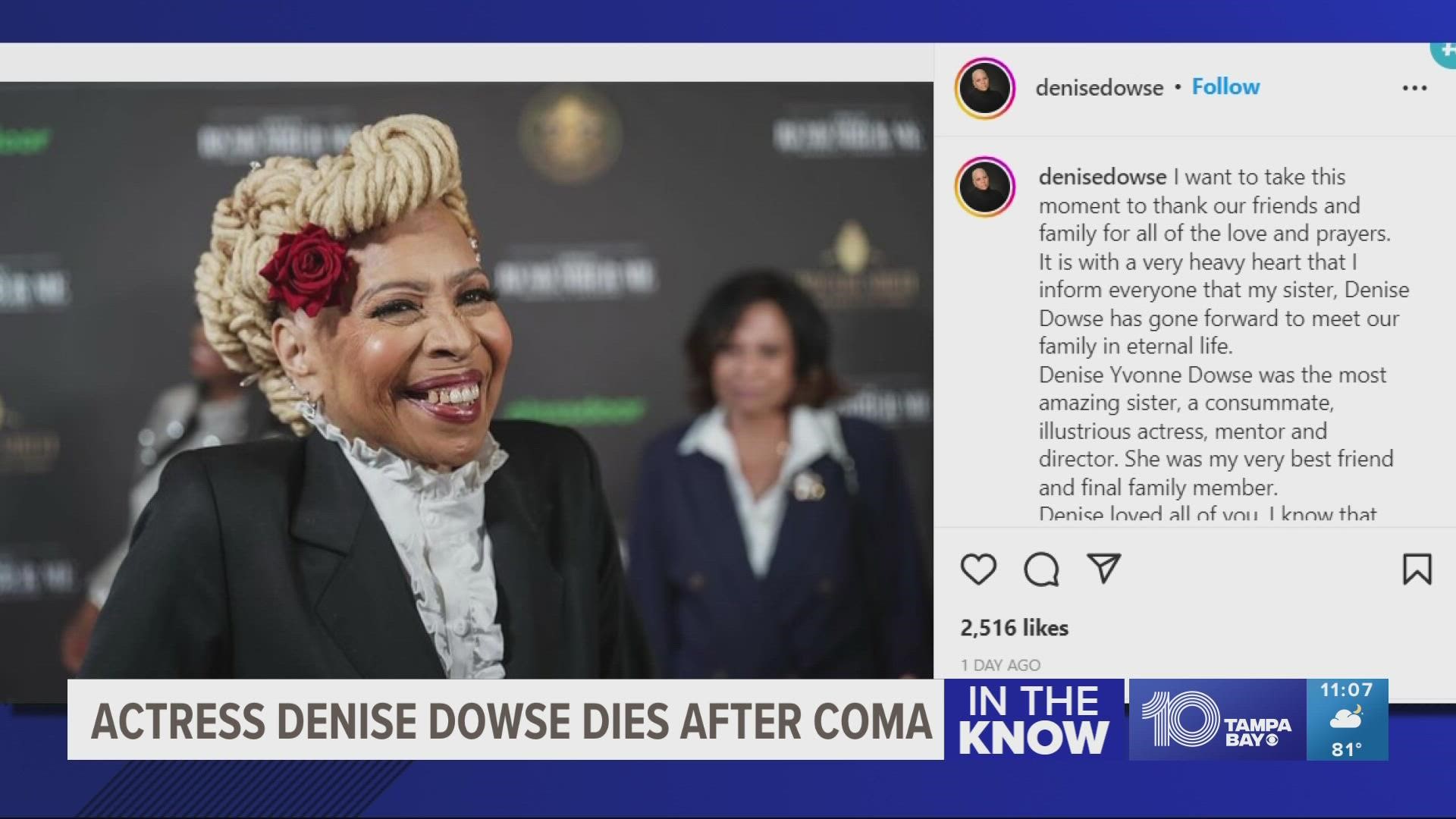 Dowse's sister confirmed her death. Earlier this month, she shared that Dowse was in a coma due to meningitis.