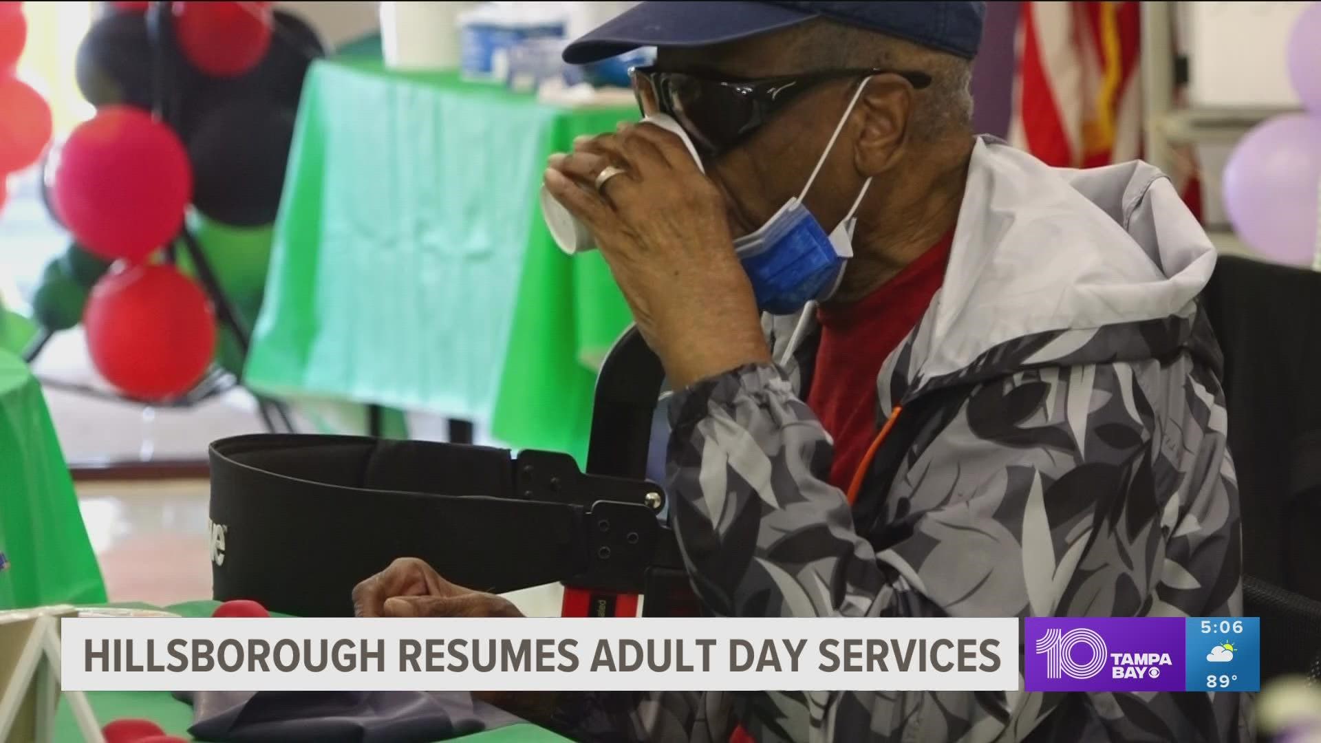 When the pandemic started, Hillsborough County had to shut down its Adult Day Services Program.