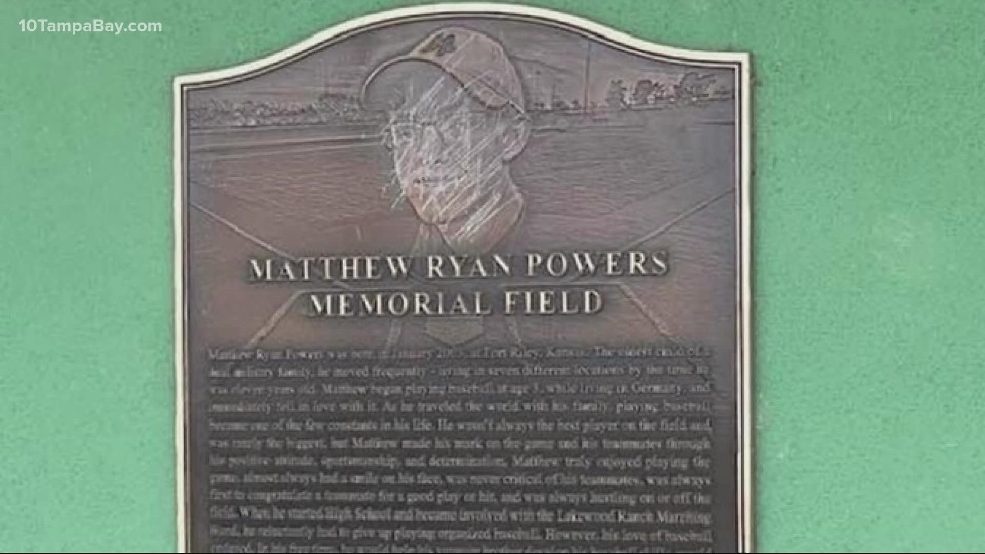 Anyone with information on who damaged the Matthew Ryan Powers Memorial Field plaque is asked to call the sheriff's office.