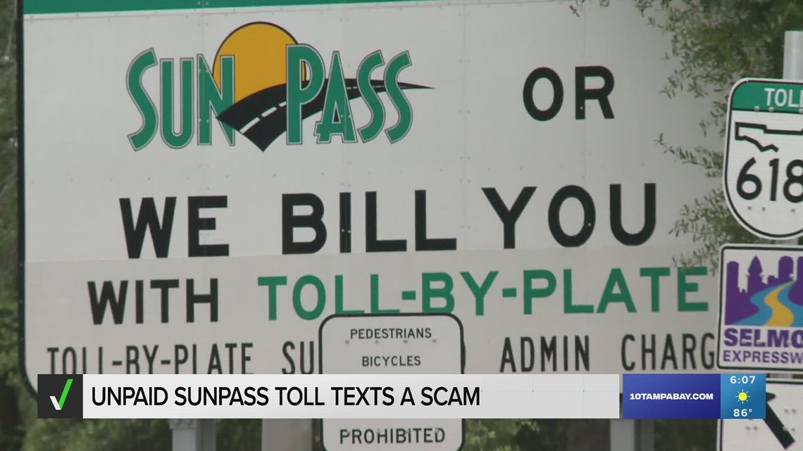 VERIFY Receive a text claiming you have unpaid SunPass tolls? It's a