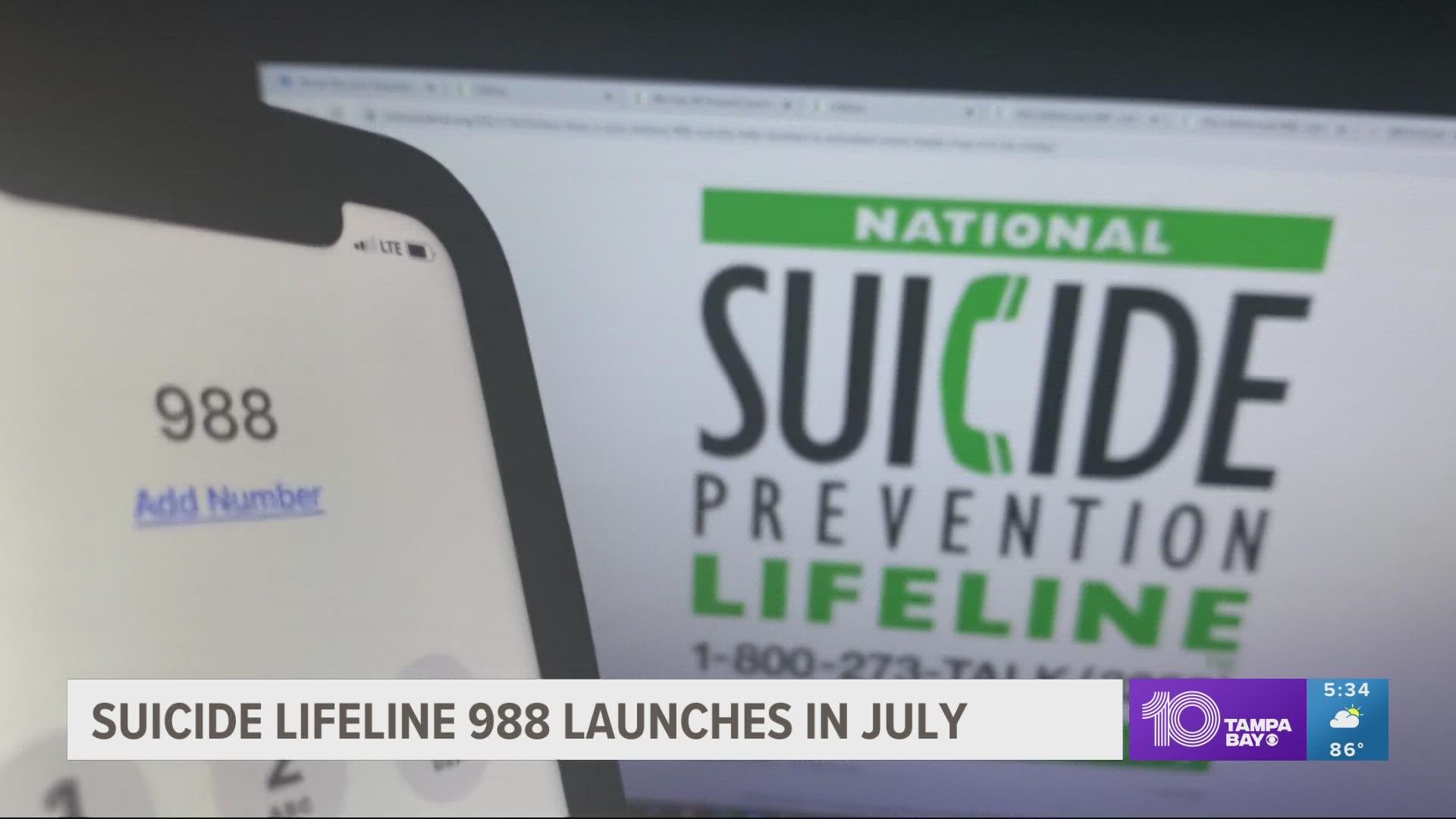 In July, a new national suicide prevention lifeline goes live. It's 988.