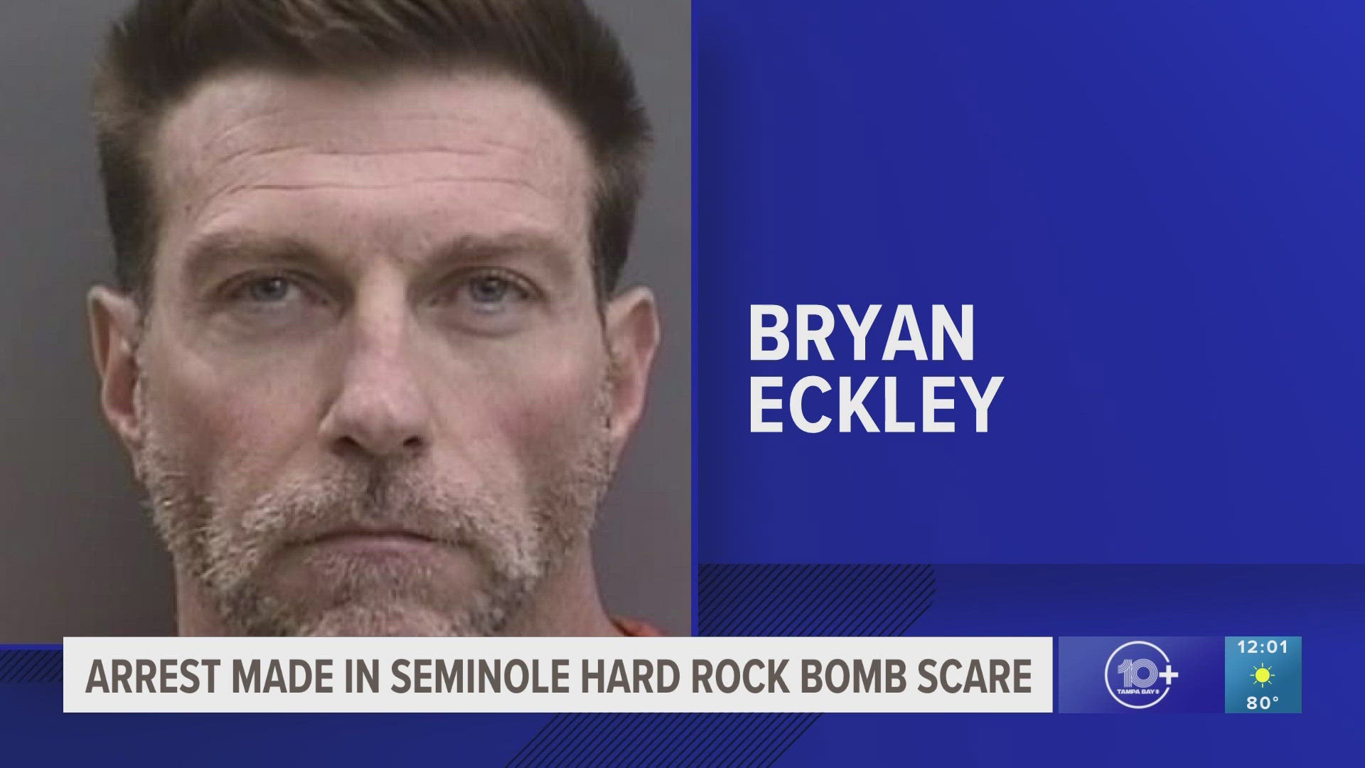 Arrest made in Seminole Hard Rock bomb scare | wtsp.com