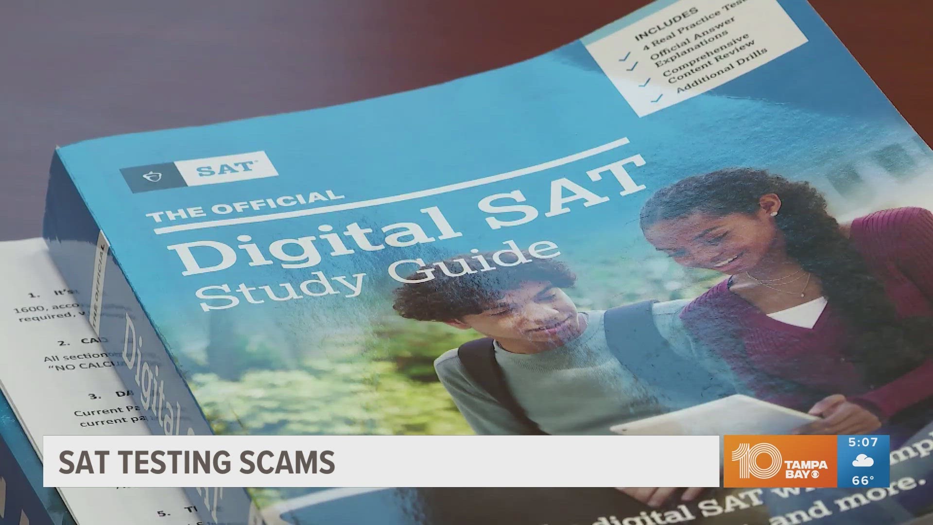 The Better Business Bureau says scammers are calling parents and collecting students' information, and asking parents to pay for SAT materials.