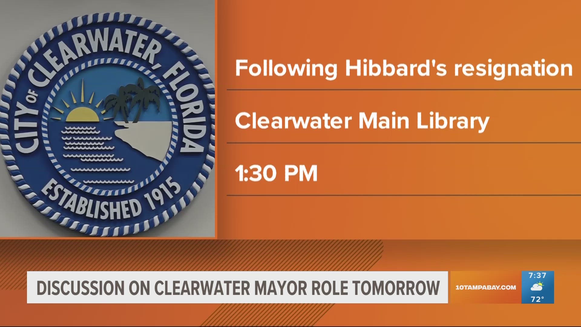 Clearwater leaders are meeting on Monday to discuss how they'll fill the position.