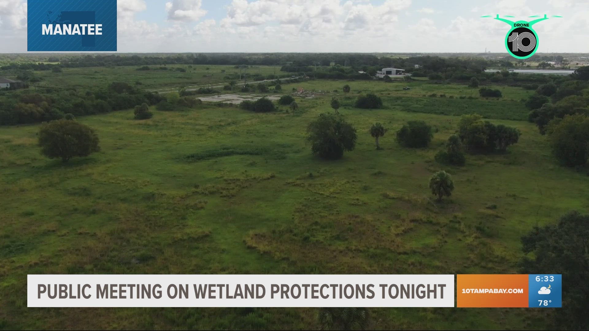 Manatee County will hold a meeting on regulations protecting the regional wetlands Tuesday evening at the Bradenton Women's Club.
