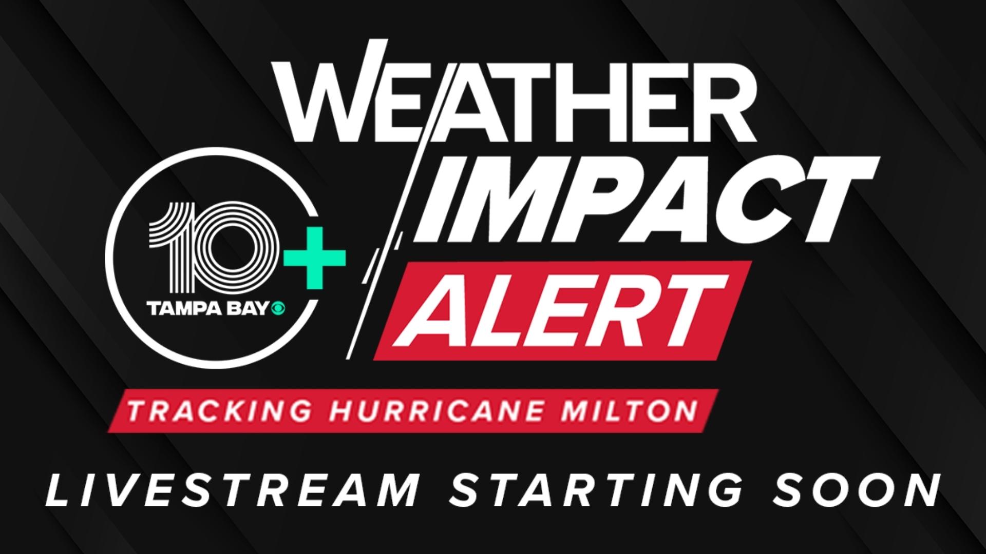 10 Tampa Bay is keeping you informed, prepared and connected as Hurricane Milton continues its track toward Florida.