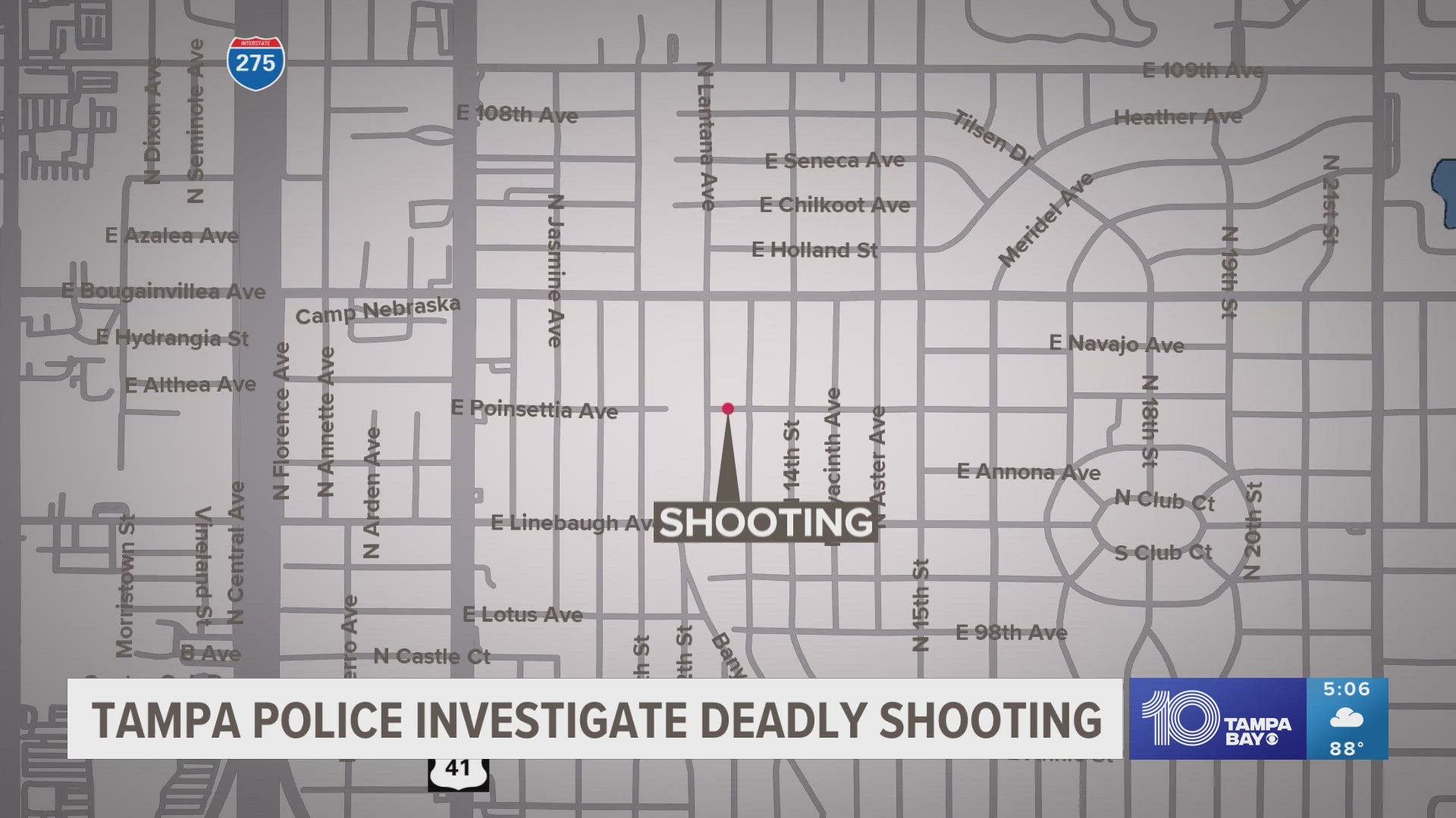 Police say the shooting happened in the area of East Poinsettia Avenue and North 10th Street.