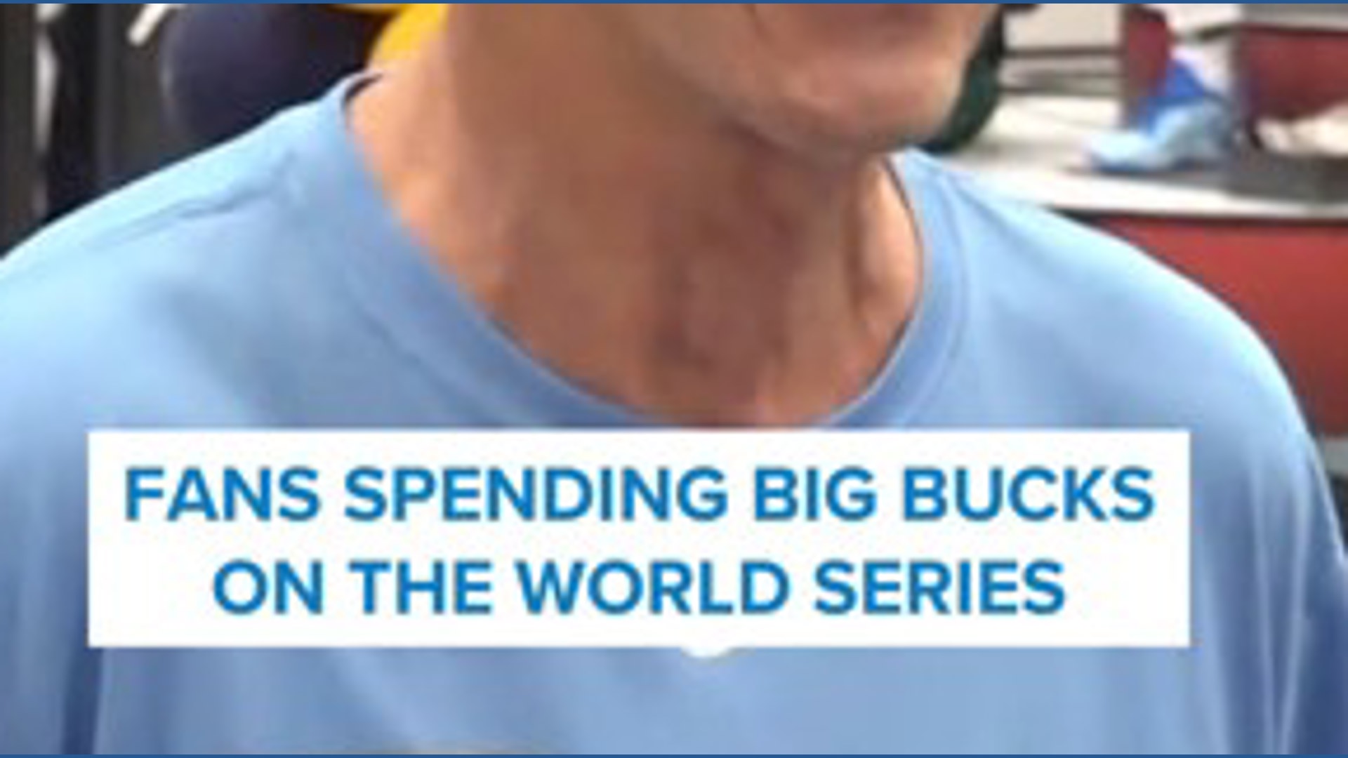 Video Fan C Fans are spending big bucks on the World Series | wtsp.com