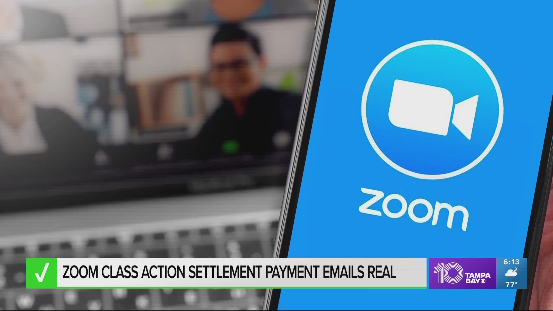 Emails about an upcoming settlement payment from the Zoom class action lawsuit are legitimate. We VERIFY how you can claim your money.