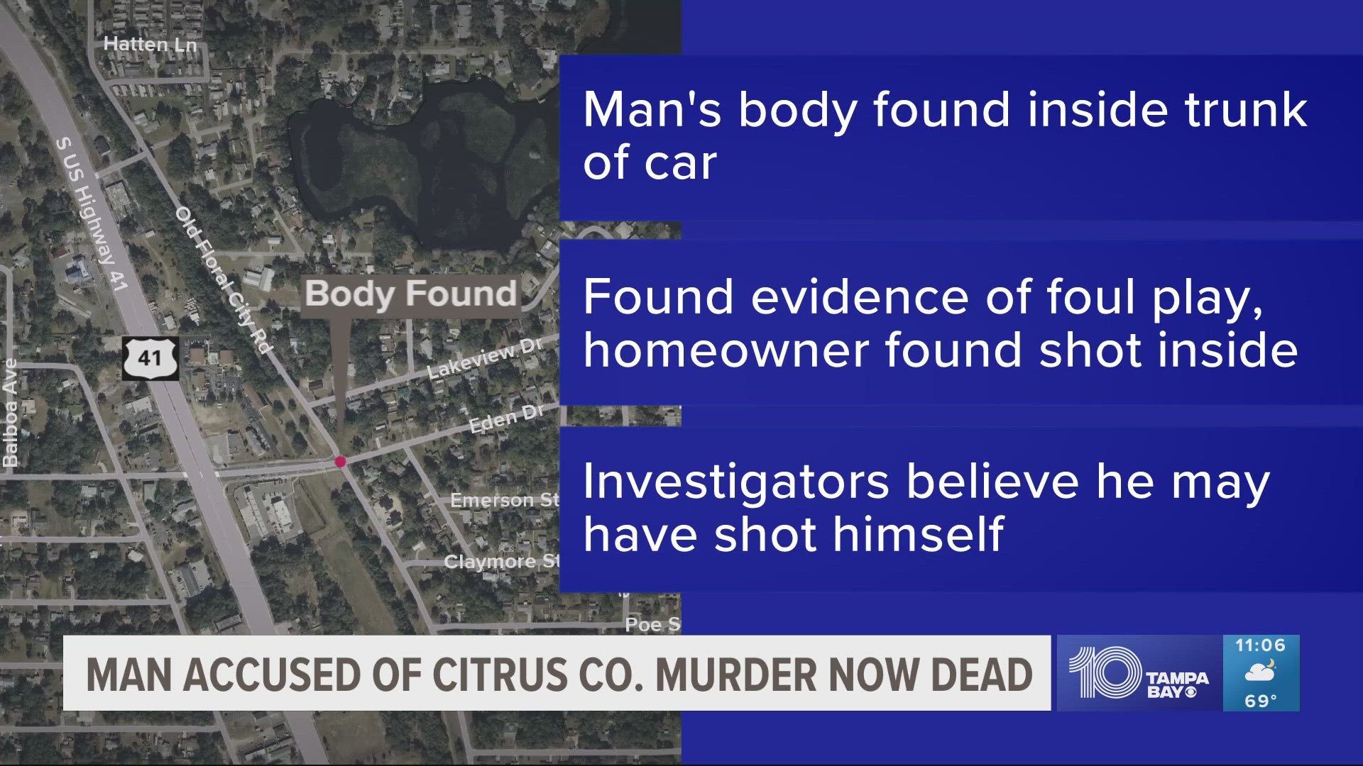 The man was suspected in the murder of a man in Inverness whose body was found in the trunk of his own car.