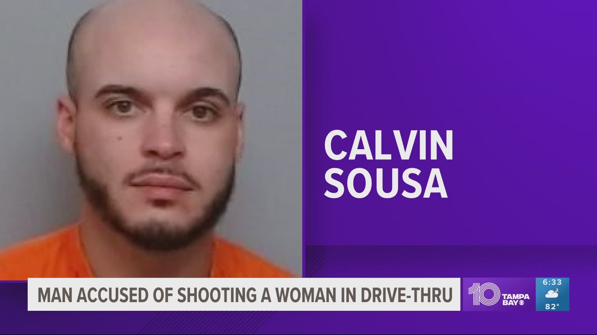 Calvin Sousa was charged with attempted first degree murder and shooting into an occupied vehicle.