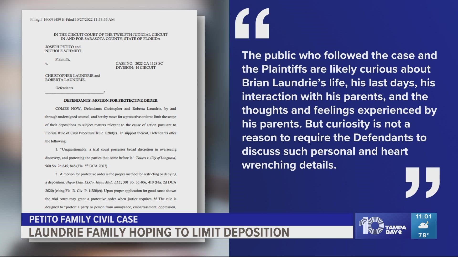 Attorneys for Christopher and Roberta Laundrie are requesting protection from being deposed about details of their personal lives that are irrelevant to the case.