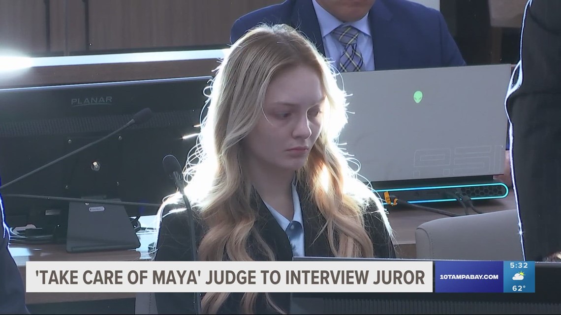 'Take Care of Maya' judge to interview juror accused of misconduct ...