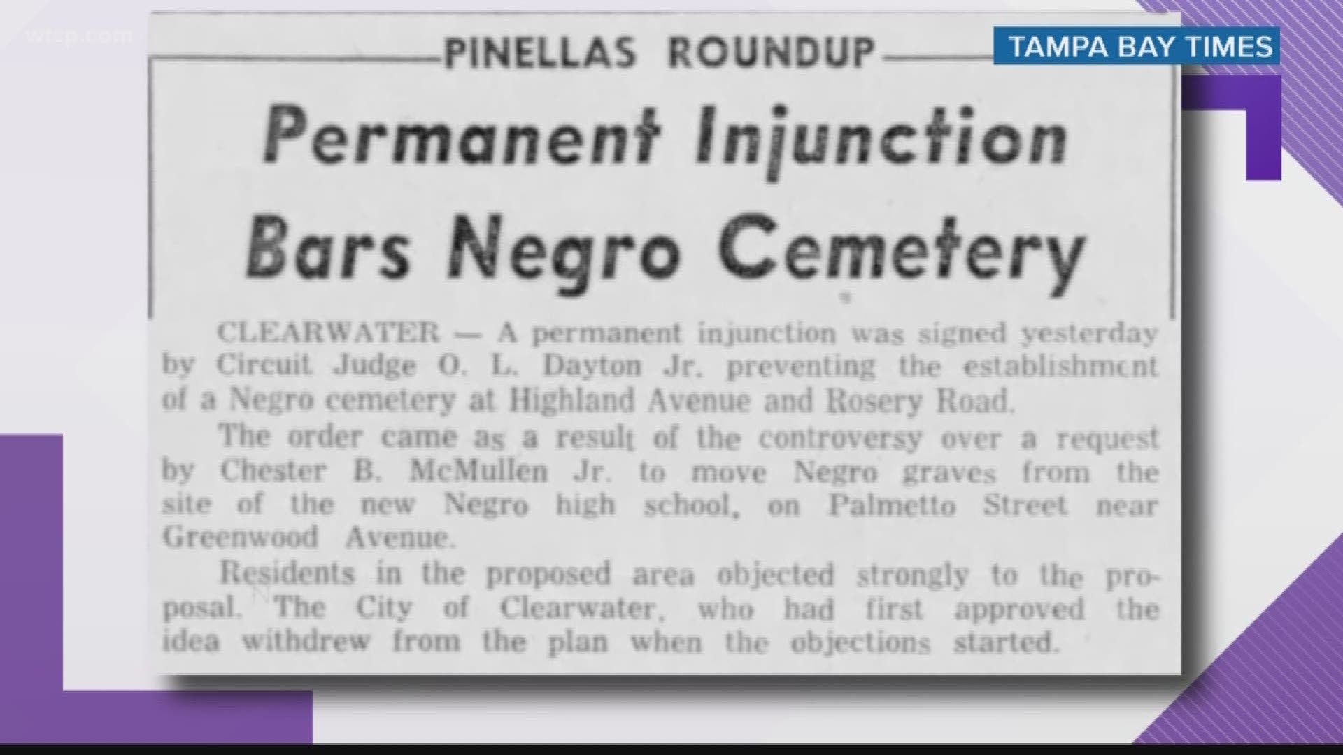 Neighbors in Pinellas County went to court to keep an African American cemetery from being moved near their homes.
