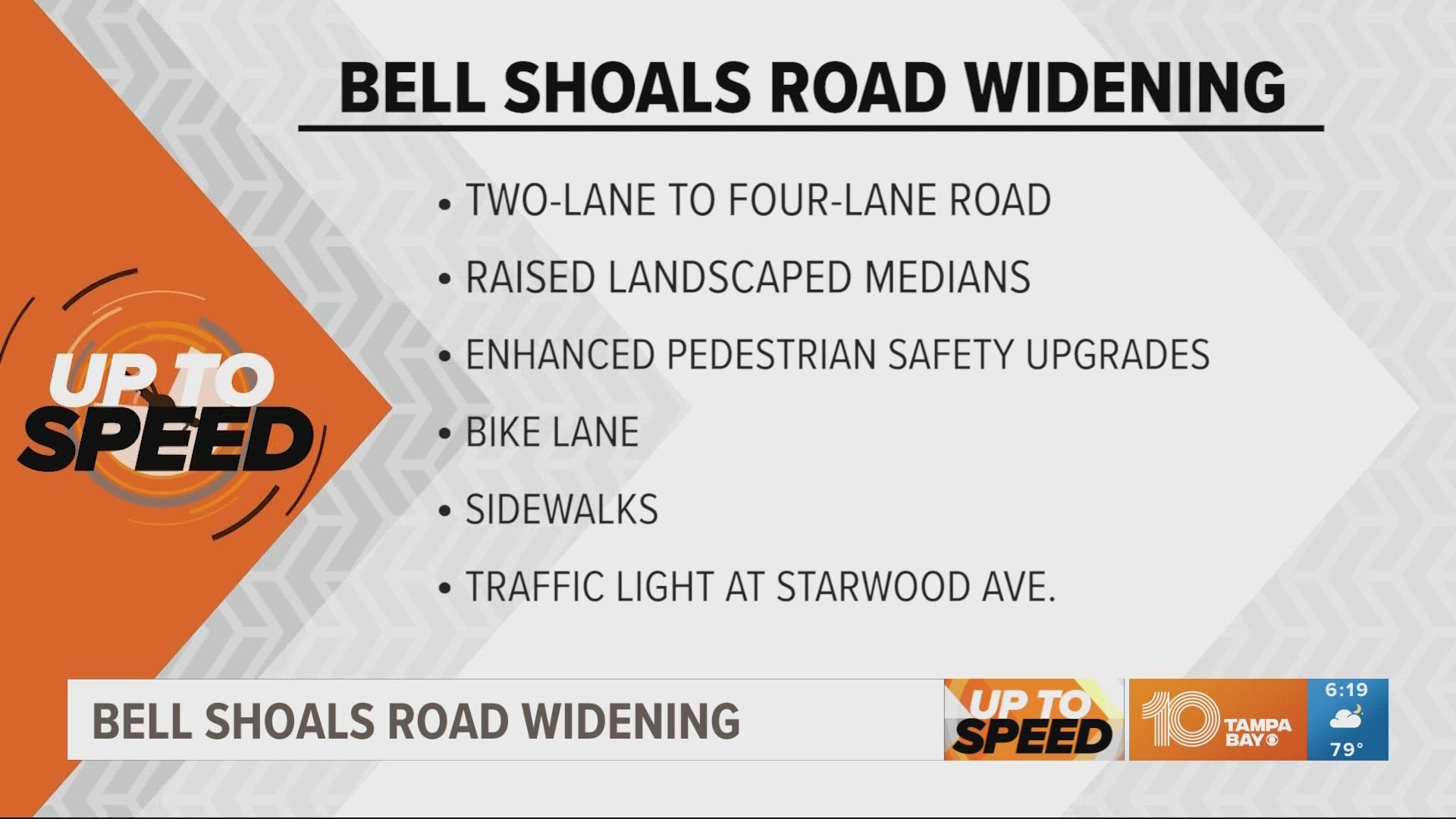 Bell Shoals is going from a two-lane to a four-lane road.