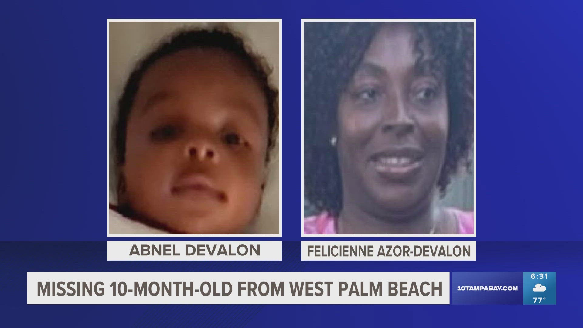 Authorities said Abnel Devalon may be with 38-year-old Felicienne Azor-Devalon after they were last seen near West Palm Beach.
